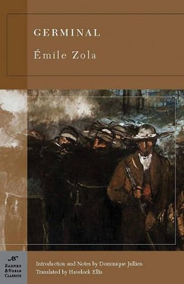 Germinal (Barnes & Noble Classics Series) by Emile Zola