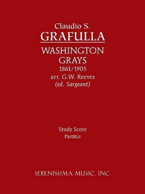 Washington Grays: Study Score book