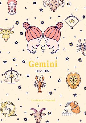 Gemini Zodiac Journal: (Astrology Blank Journal, Gift for Women) book