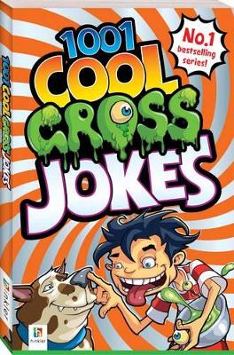 1001 Cool Gross Jokes book