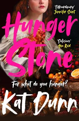 Hungerstone: A fierce, powerful sapphic reworking of CARMILLA, the book that inspired DRACULA by Kat Dunn