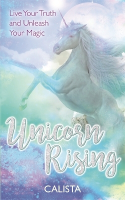 Unicorn Rising book