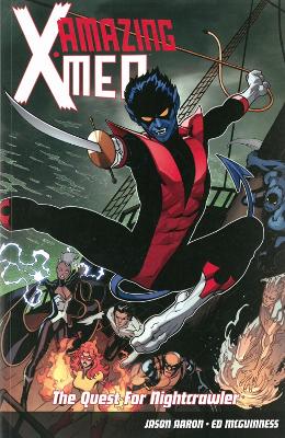 Amazing X-men Volume 1: The Quest For Nightcrawler book
