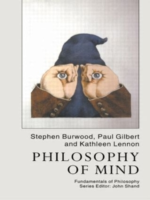 Philosophy Of Mind by Paul Gilbert