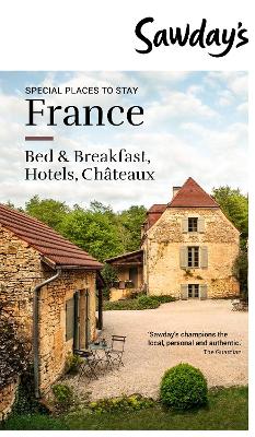 Special Places to Stay - France: Sawday's Special Places book
