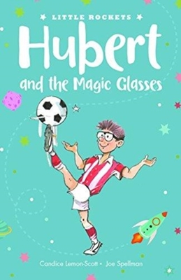 Hubert and the Magic Glasses book