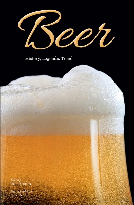 Beer: History, Legends, Trends book