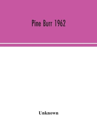 Pine Burr 1962 book