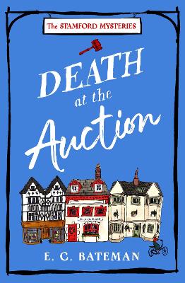 Death at the Auction (The Stamford Mysteries, Book 1) book