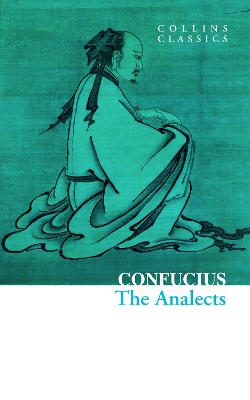 The Analects (Collins Classics) book