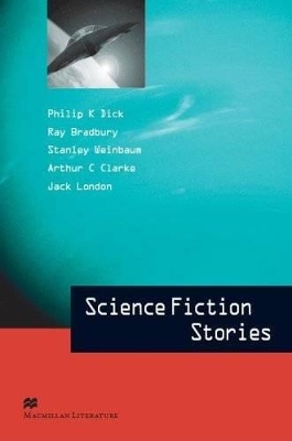 Macmillan Literature Collection - Science Fiction Stories - Advanced C2 book