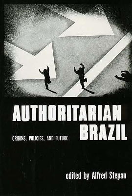 Authoritarian Brazil book