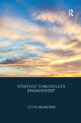 Strategic Stakeholder Engagement by Chris Anastasi