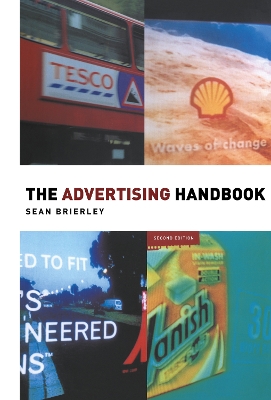 The Advertising Handbook by Sean Brierley