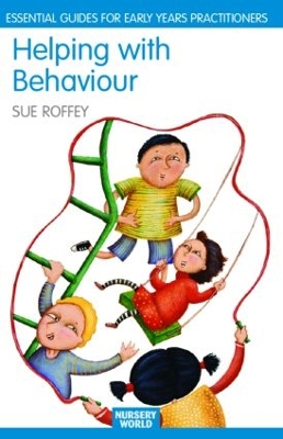 Helping with Behaviour by Sue Roffey