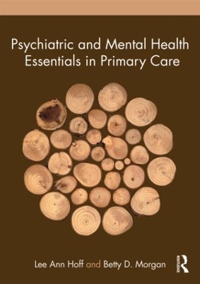 Psychiatric and Mental Health Essentials in Primary Care book