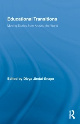 Educational Transitions by Divya Jindal-Snape