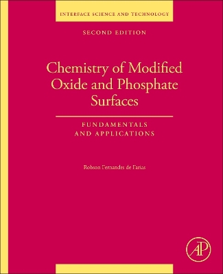 Chemistry of Modified Oxide and Phosphate Surfaces: Fundamentals and Applications: Volume 36 book