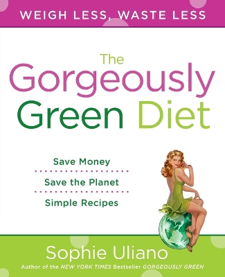 Gorgeously Green Diet book