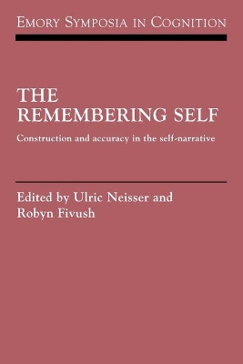 The Remembering Self by Ulric Neisser