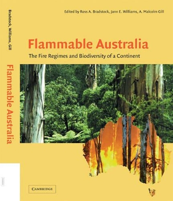 Flammable Australia by Ross A Bradstock