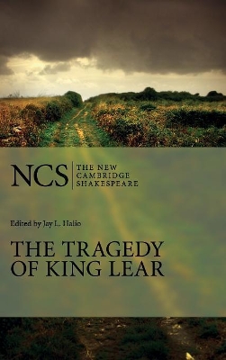 The Tragedy of King Lear by William Shakespeare