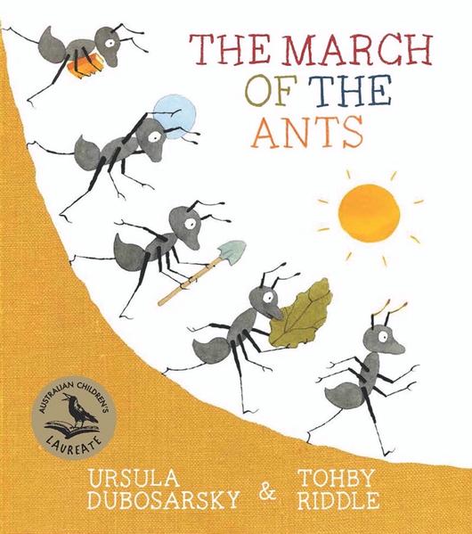 The March of the Ants by Ursula Dubosarsky