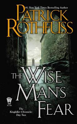 Wise Man's Fear by Patrick Rothfuss