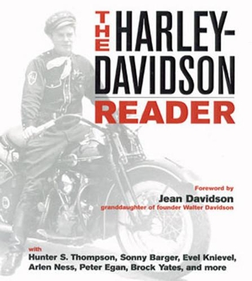 The Harley-Davidson Reader by Michael Dregni