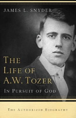 Life of A.W. Tozer book