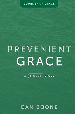 Prevenient Grace: A 4-Week Study book