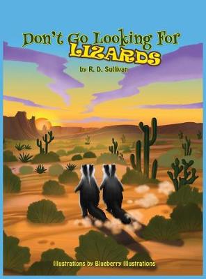 Don't Go Looking for Lizards book