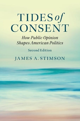 Tides of Consent by James A. Stimson