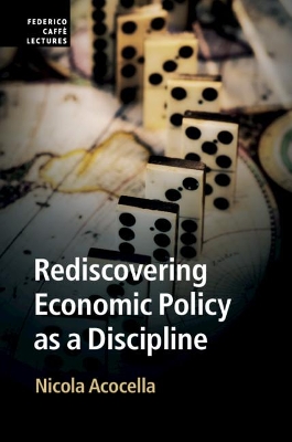 Rediscovering Economic Policy as a Discipline book