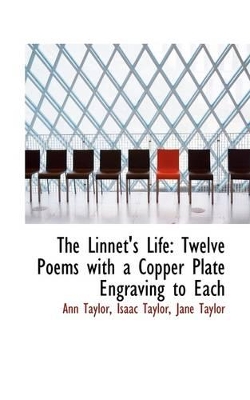 The Linnet's Life: Twelve Poems with a Copper Plate Engraving to Each book