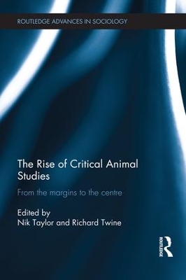 The Rise of Critical Animal Studies by Nik Taylor