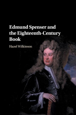 Edmund Spenser and the Eighteenth-Century Book book