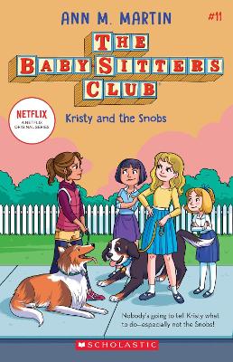 The Babysitters Club #11: Kristy and the Snobs (b&w) book