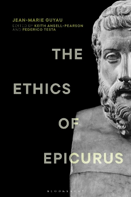 The Ethics of Epicurus and its Relation to Contemporary Doctrines by Jean-Marie Guyau