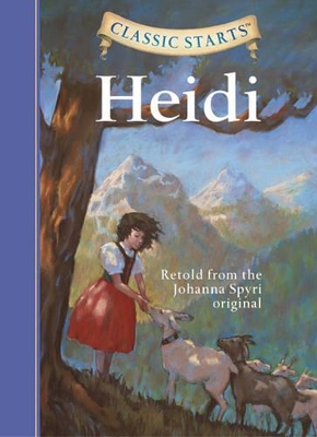 Classic Starts (R): Heidi book