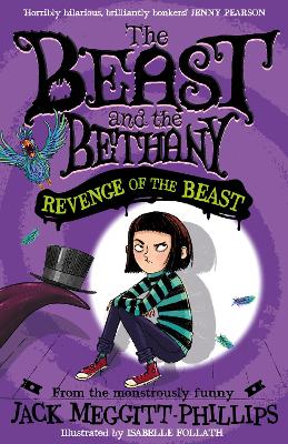 Revenge of the Beast (BEAST AND THE BETHANY, Book 2) by Jack Meggitt-Phillips