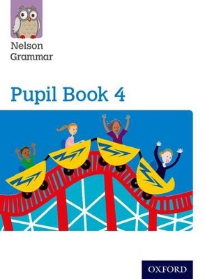 Nelson Grammar Pupil Book 4 Year 4/P5 book