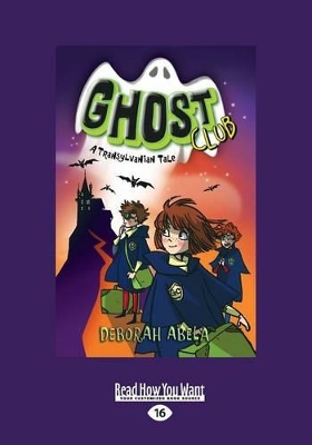 A Transylvanian Tale: Ghost Club (book 3) book