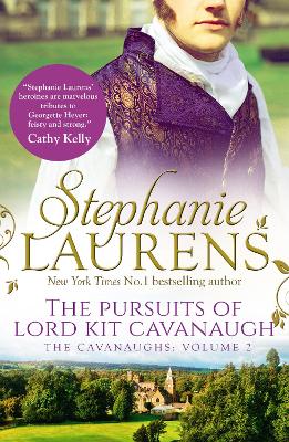 The Pursuits of Lord Kit Cavanaugh by Stephanie Laurens