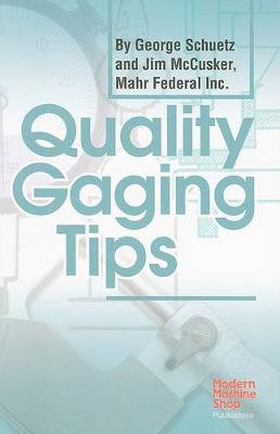 Quality Gaging Tips book