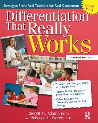 Differentiation That Really Works (Grades K-2) by Cheryll M. Adams