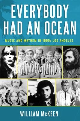 Everybody Had an Ocean by William McKeen