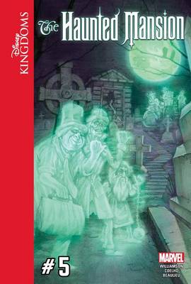 Disney Kingdoms: The Haunted Mansion #5 book