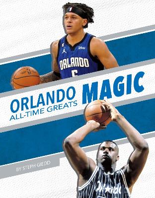 Orlando Magic by Steph Giedd