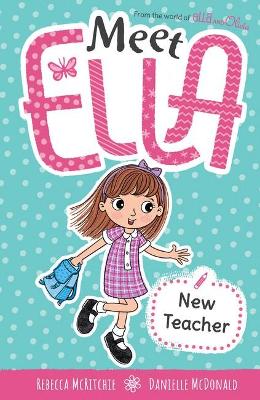 New Teacher (Meet Ella #2) book